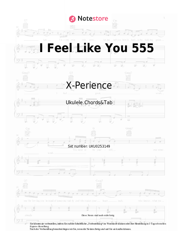 Noten X-Perience - I Feel Like You 555 - Ukulele.Akkorde&Tabs
