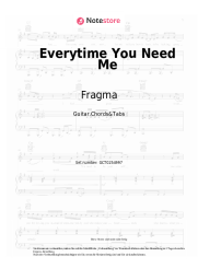 Noten, Akkorde Fragma - Everytime You Need Me
